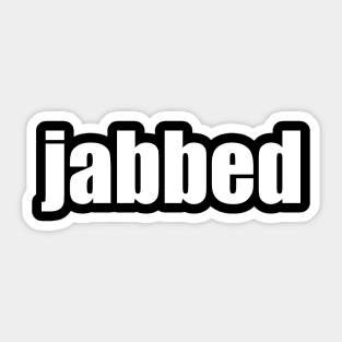 jabbed vaccinated Sticker